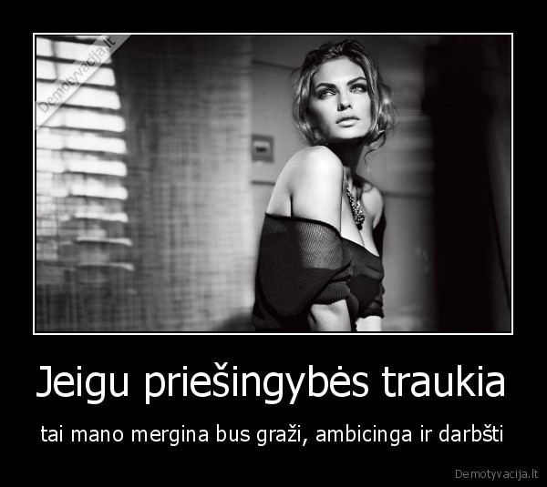 Jeigu priešingybės traukia