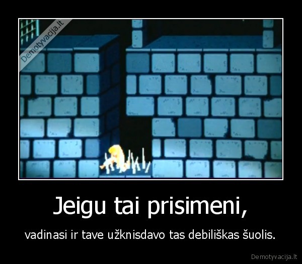 Jeigu tai prisimeni,