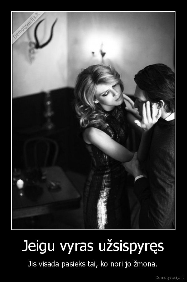 uzsispyres, vyras,moteriska, logika,pasiekimai