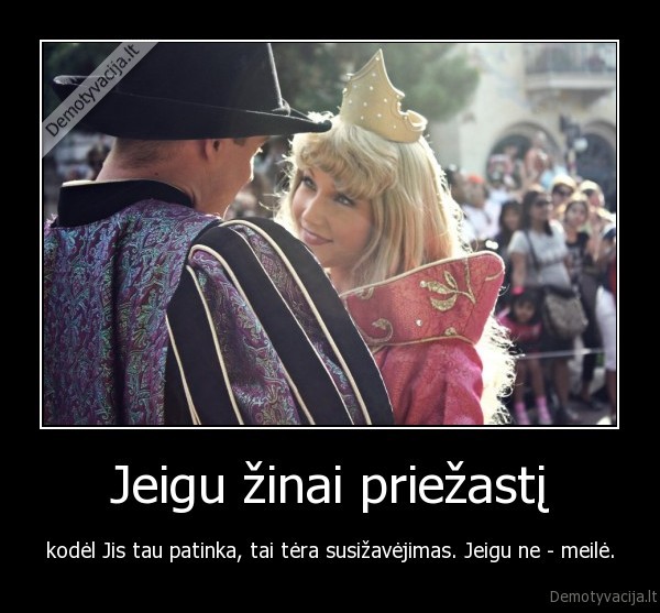 Jeigu žinai priežastį