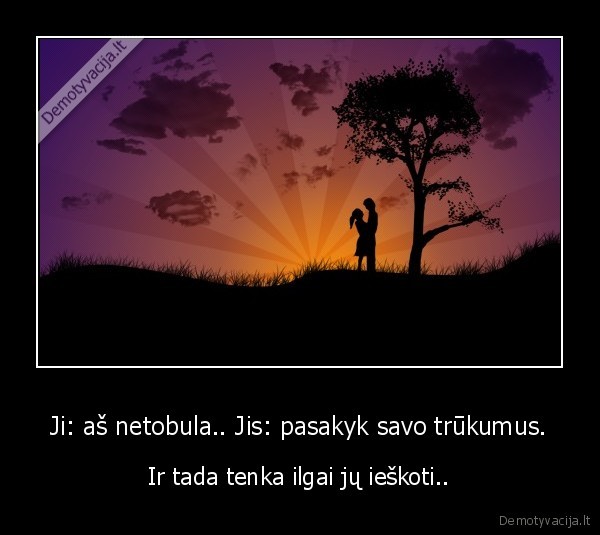 tobulumas,ieskojimas