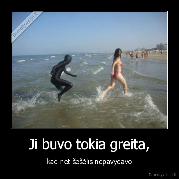 jura,seselis,greitis