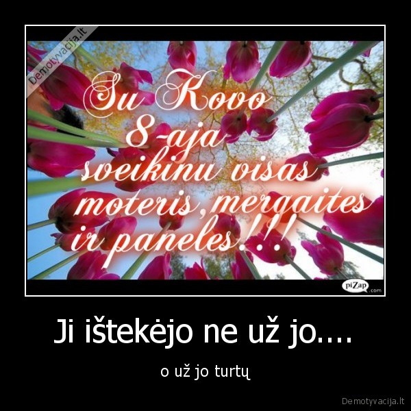 Ji ištekėjo ne už jo....