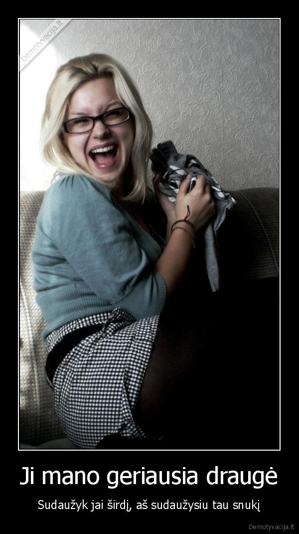 geriausia, drauge