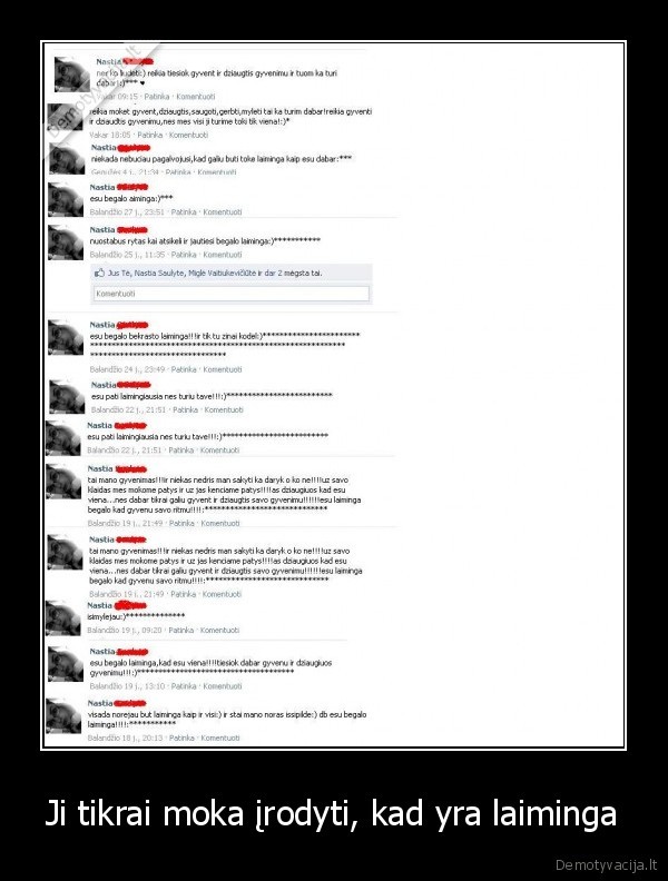 naste, dziaugiasi, kad, yra, begalo, laiminga, bloga, daros, net