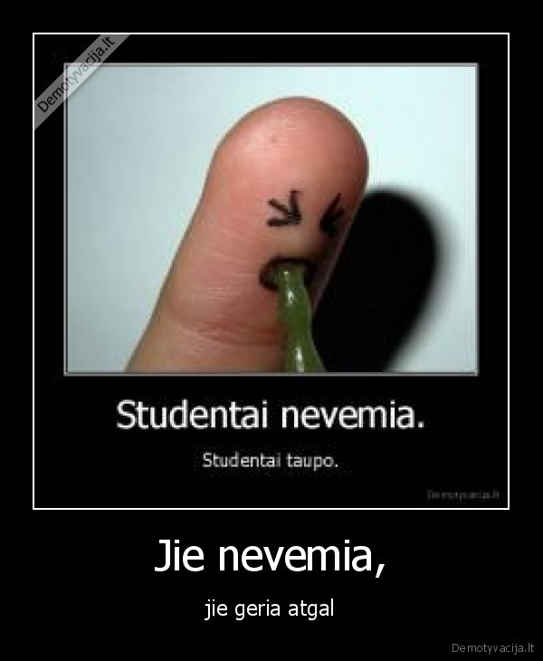 Jie nevemia,