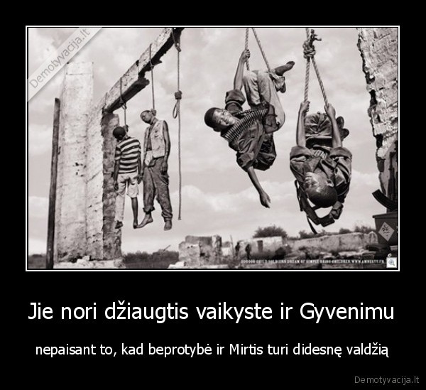 Jie nori džiaugtis vaikyste ir Gyvenimu