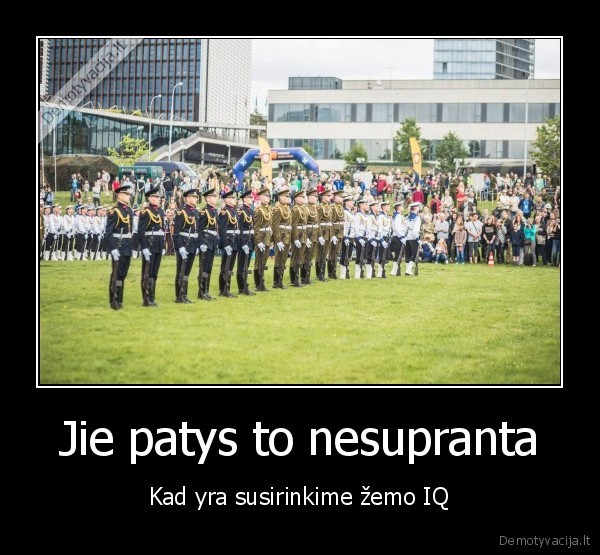 Jie patys to nesupranta