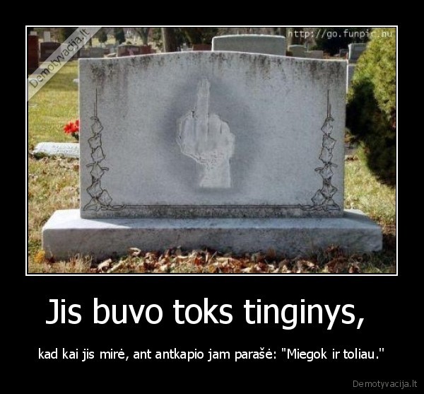 mirtis,tinginyste,antkapis,miegas