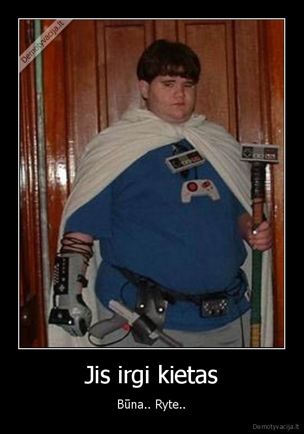 laikyk, kieta,didvyri, 