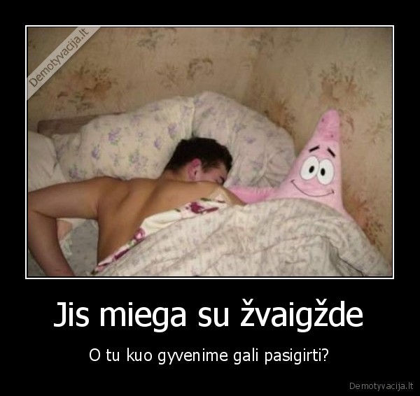 patrikas, zvaigzde,miegas,sapnai