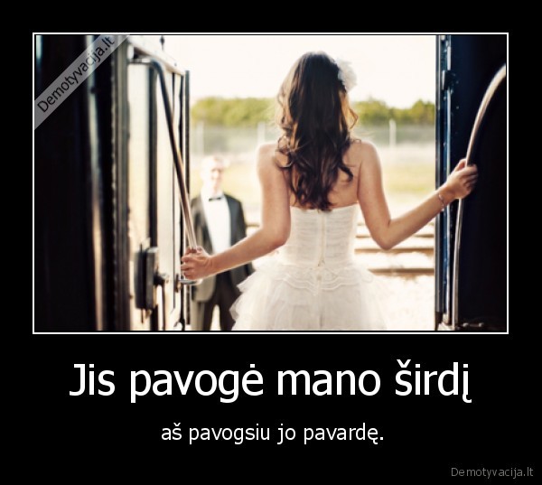 pavarde,sirdis,pavogti,vestuves