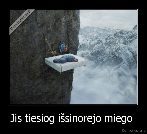 Jis tiesiog išsinorejo miego 