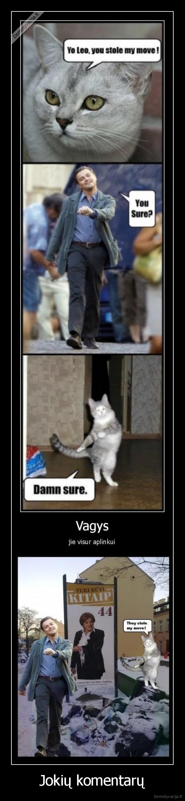 vagys, yra, visur,wasntme