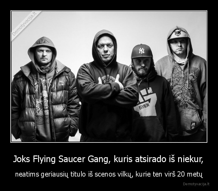 flying, saucer, gang,gng, sindikatas,scena,aktualijos