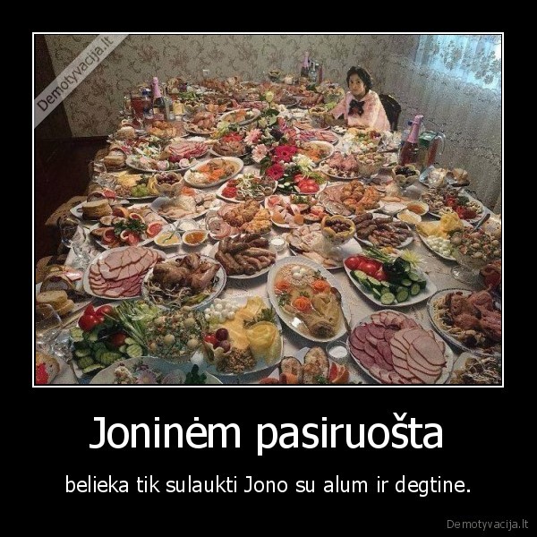 jonines,janina,jonas,alus,degtine,maistas