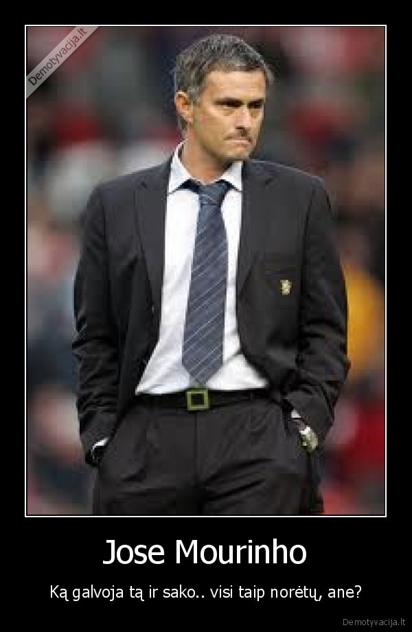 Jose Mourinho