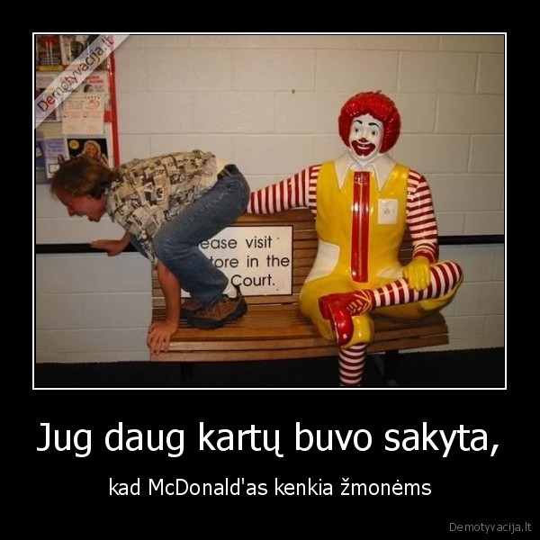 kenksminga,makdoneldas,valgis,sakyti