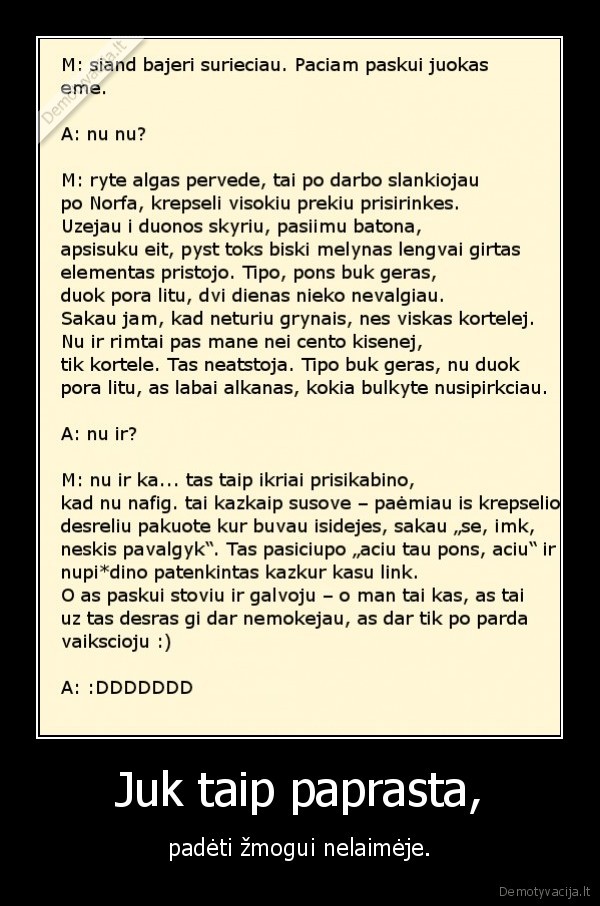 zvengiau, iki, asaru, skaitydamas