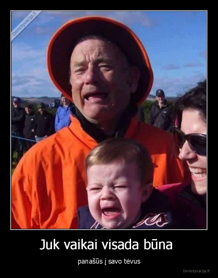 vaikas,verkia,tevas,irgi