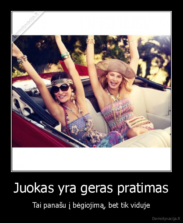 Juokas yra geras pratimas