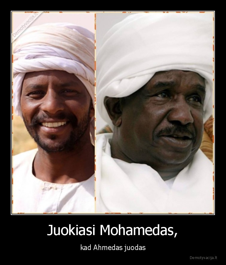 mohamed,ahmed,puodas,juodas,katilas,arabas,patarles