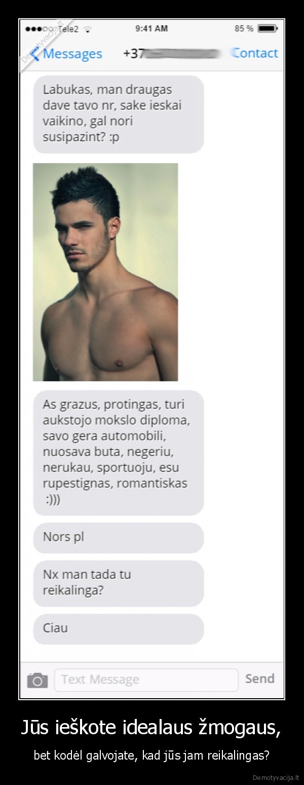 zmogus,idealus,nereikalingas