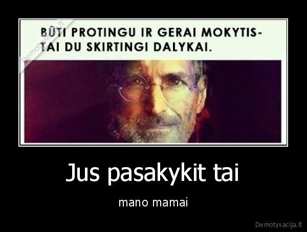 mama,mokytis