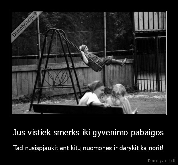 mociute, ant, supyniu,linksma, mociute