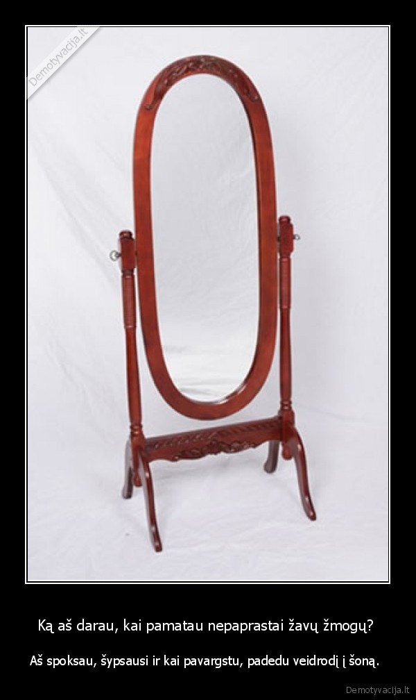 Ką aš darau, kai pamatau nepaprastai žavų žmogų? 