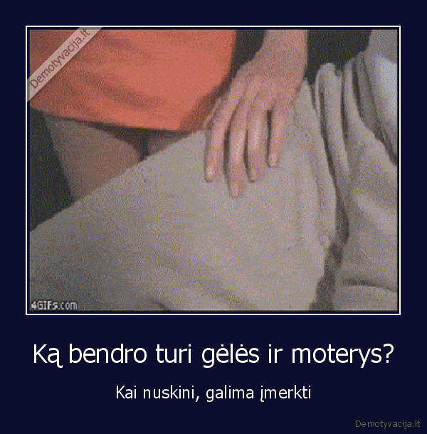 Ką bendro turi gėlės ir moterys?