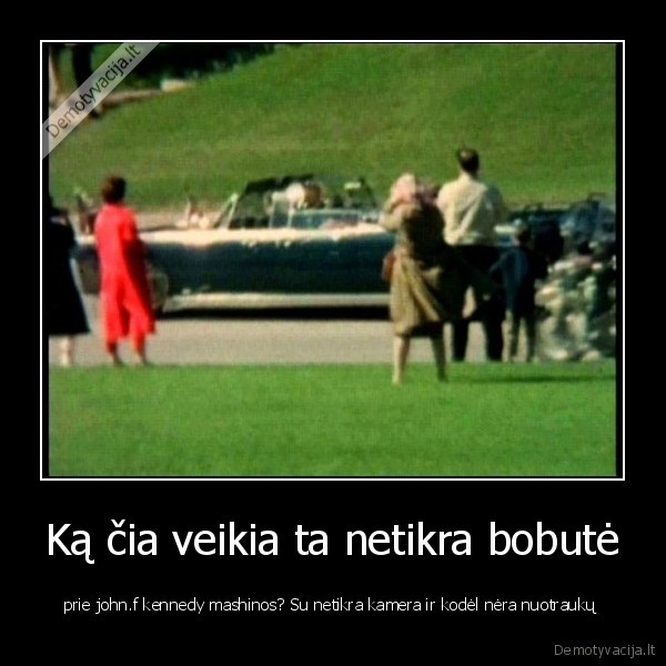 rusu,slapta,misija,kamera,ginklas,bobute, nefilmuoja