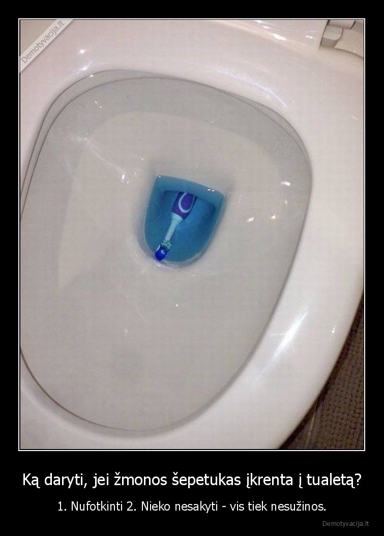 tualetas,sepetukas,zmona,dantys