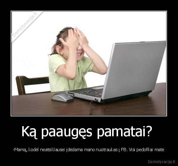 vaikai,mama,pedofilai,teises