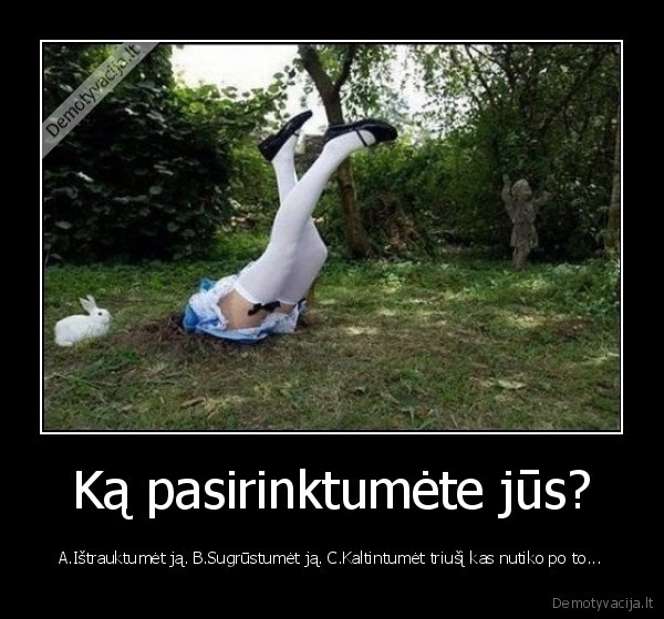 ka,pasirinktumete,jus