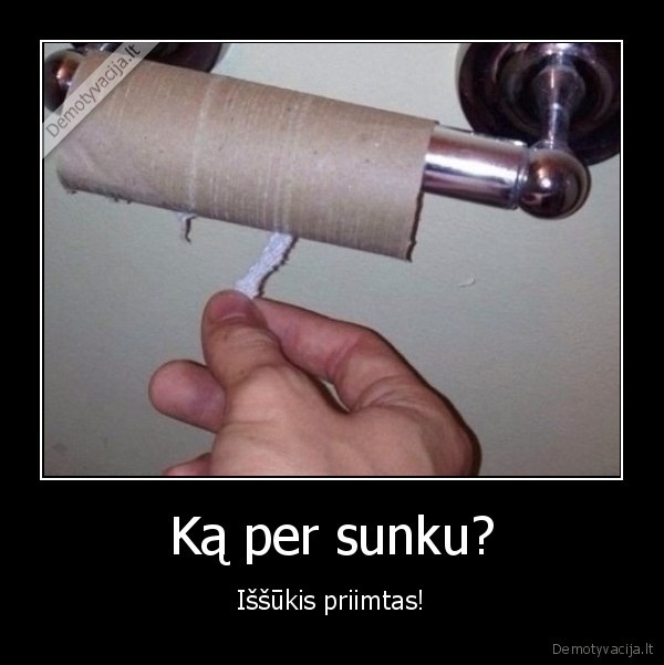 tualetas,popierius,issukis