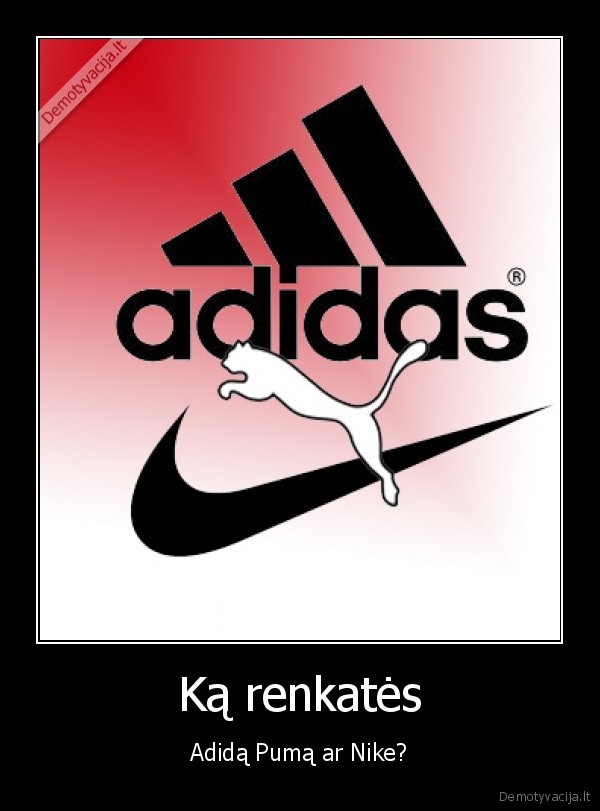 Ką renkatės