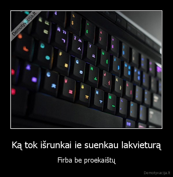 Ką tok išrunkai ie suenkau lakvieturą