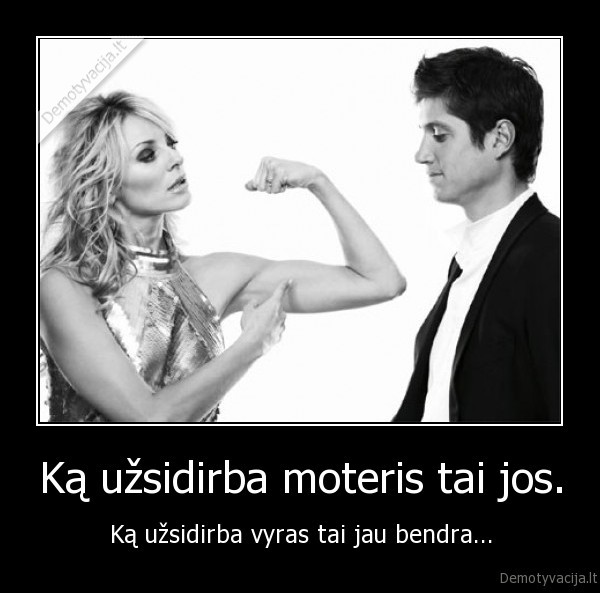 tokia,tiesa,leiskit,ir,vyrui,paislaidaut,bent,karta,metuose