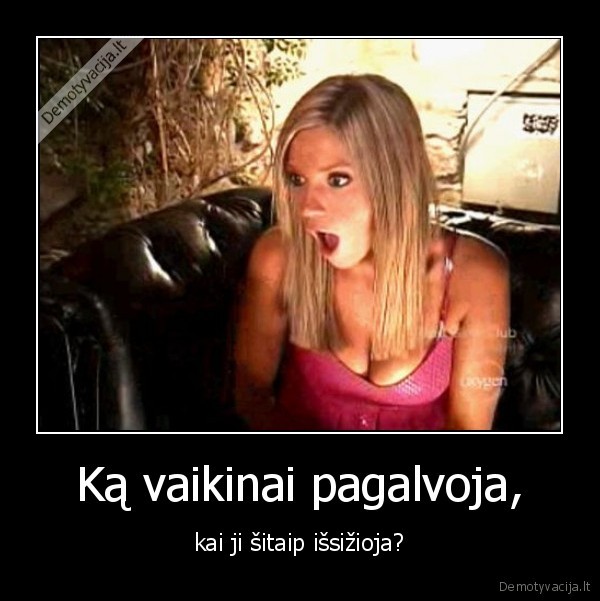 Ką vaikinai pagalvoja,