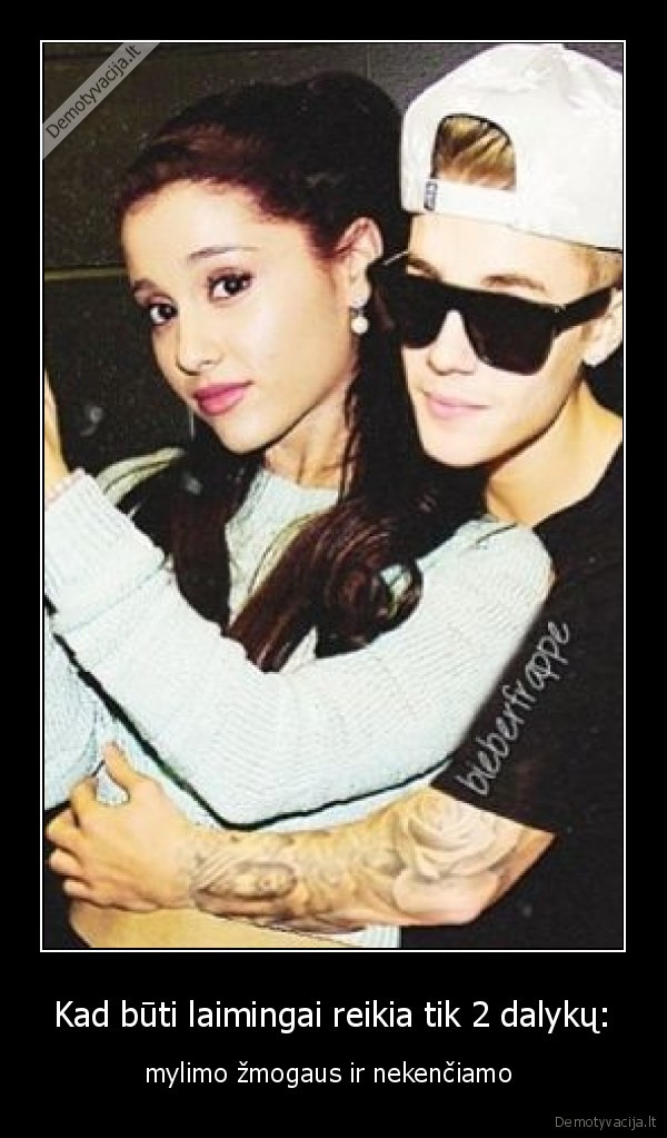 Kad būti laimingai reikia tik 2 dalykų: