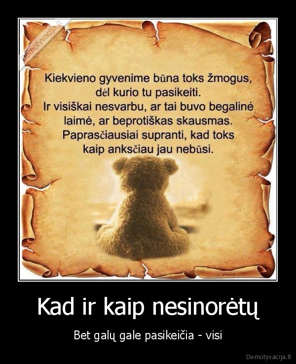 Kad ir kaip nesinorėtų