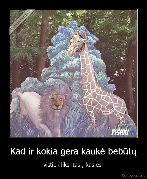 Kad ir kokia gera kaukė bebūtų