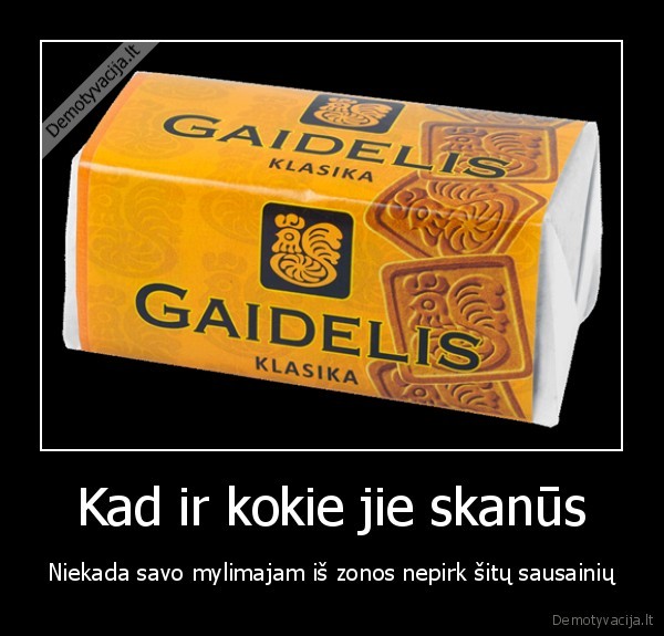 sausainiai, gaidelis,kalejimas