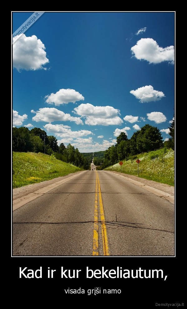 kad, ir, kur, bekeliautum,visada, grisi, namo