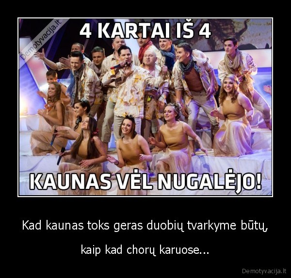 Kad kaunas toks geras duobių tvarkyme būtų,