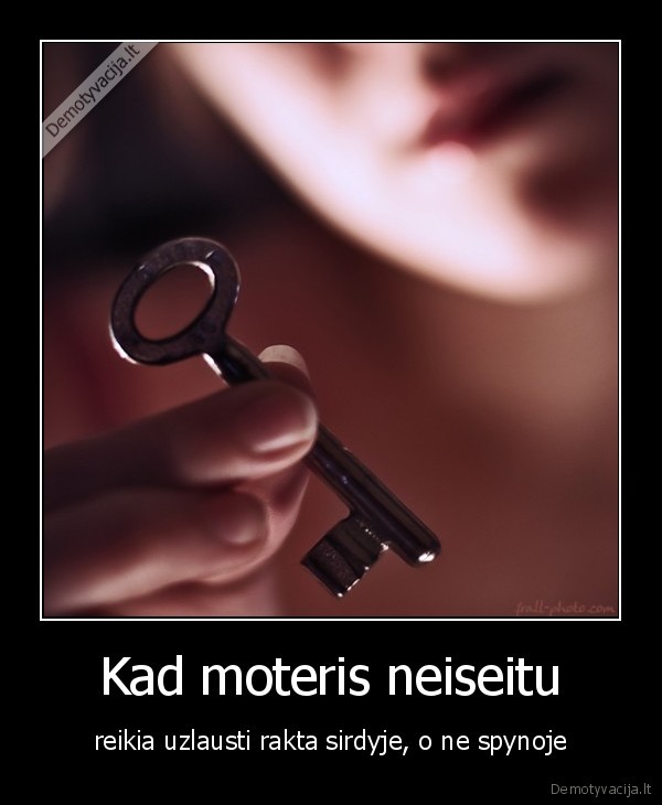 Kad moteris neiseitu