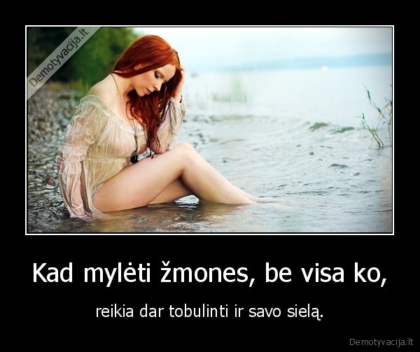 siela,meile,guvenimas,moteris,mergina