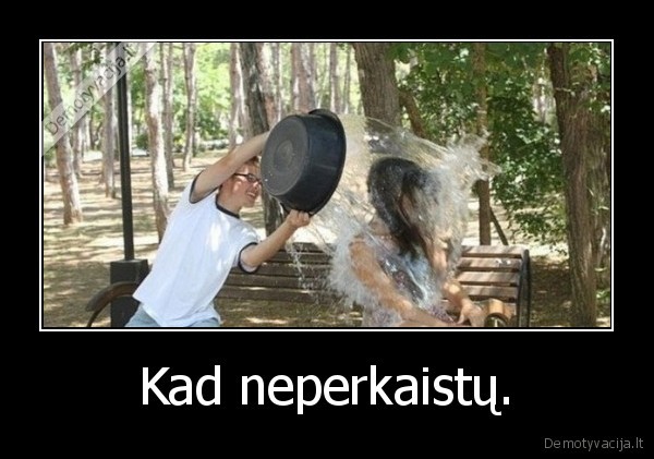 karstis,ikaitusi,atvesinti