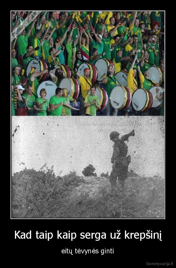 lietuva,lithuania,krepsinis,sirgaliai,fanai,kariuomene,tevyne,karys